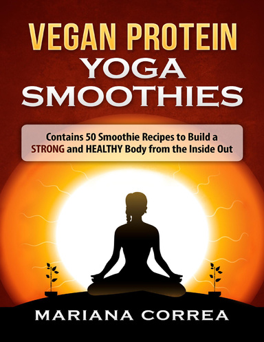 Vegan Protein Yoga Smoothies