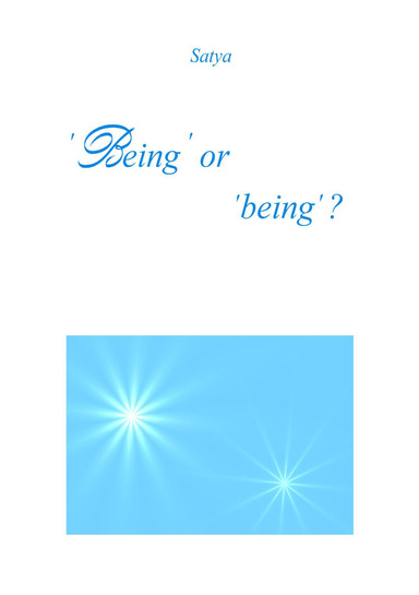 'Being’ or ‘being’?