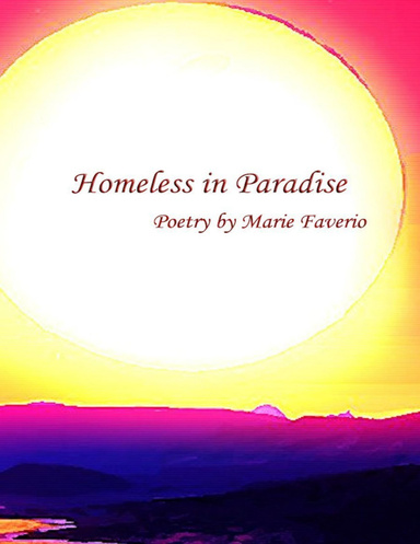 Homeless in Paradise
