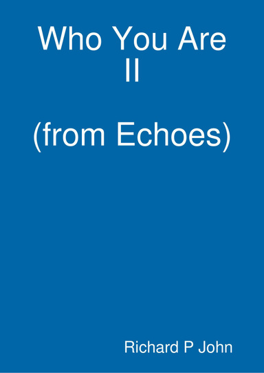 Who You Are 2 (from Echoes)