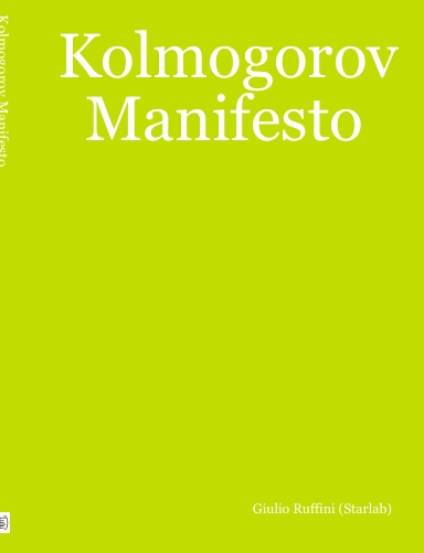 Kolmogorov Manifesto