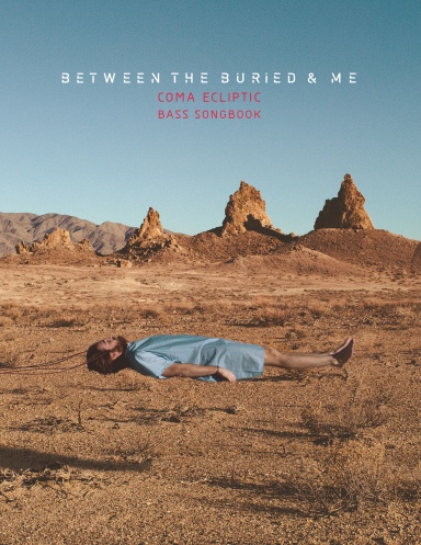Between the Buried and Me "Coma Ecliptic" [Bass Notation]
