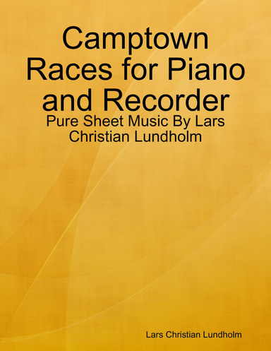 Camptown Races for Piano and Recorder - Pure Sheet Music By Lars Christian Lundholm