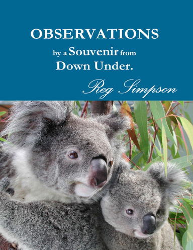 Observations By a Souvenir from Down Under