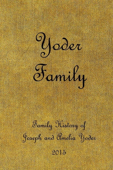 Yoder Family History