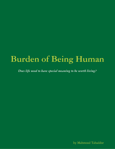 Burden of Being Human
