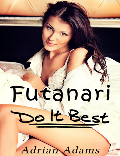 Futanari Do It Best