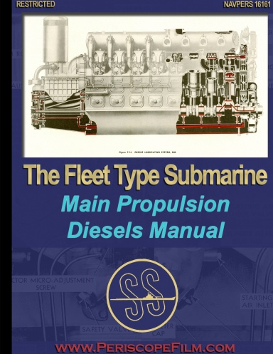 The Fleet Type Submarine Main Propulsion Diesels Manual