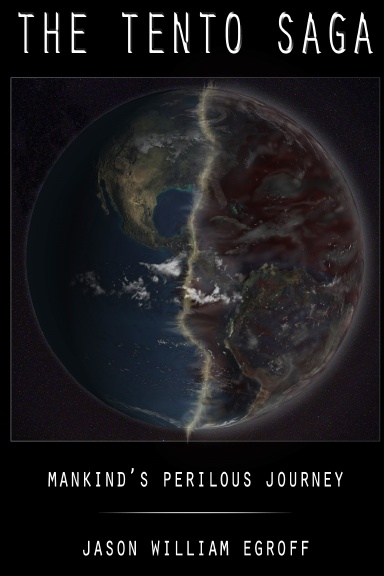 The Tento Saga: Mankind's Perilous Journey