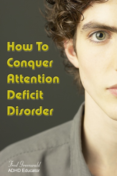 How To Conquer Attention Deficit Disorder
