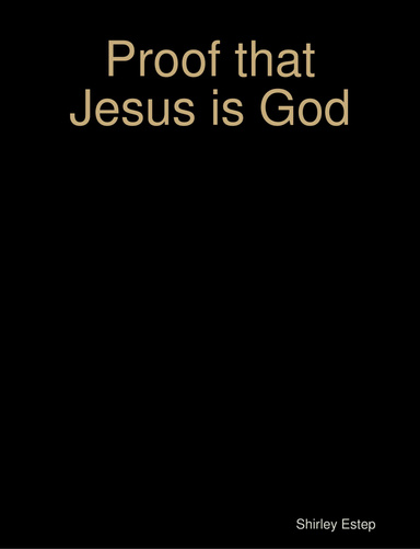 Proof that Jesus is God