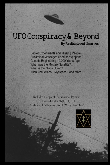 UFO,Conspiracy,& Beyond