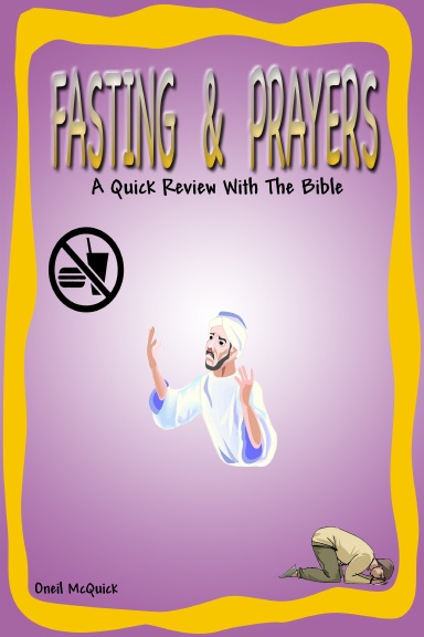 Fasting and Prayer - softcover