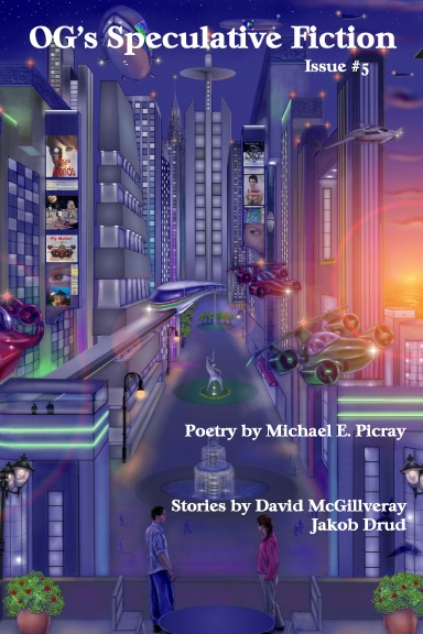 OG's Speculative Fiction, Issue #5