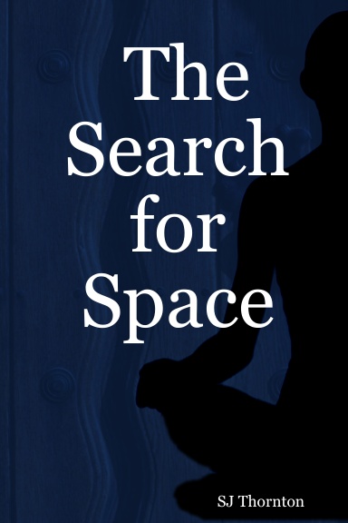 The Search for Space