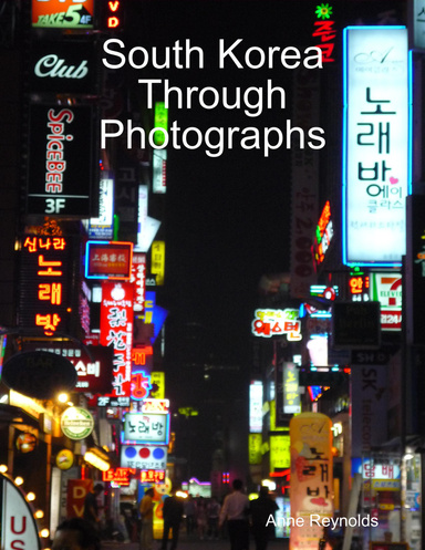 South Korea Through Photographs