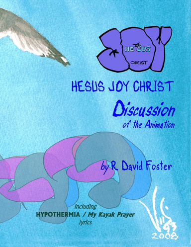 Hesus Joy Christ : Discussion of the Animation