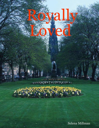 Royally Loved