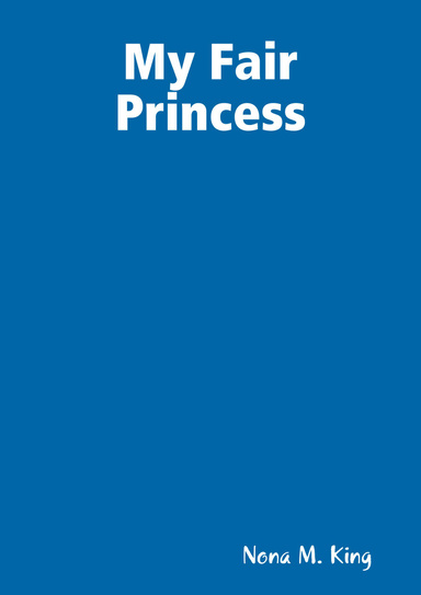 My Fair Princess