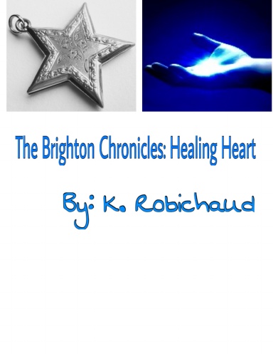 The Brighton Chronicles: Healing Heart