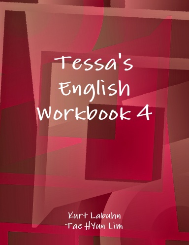 Tessa's English Workbook 4