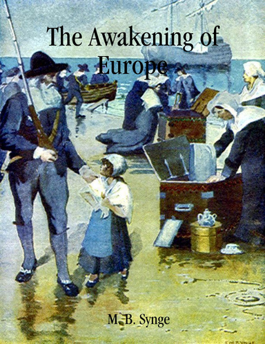The Awakening of Europe