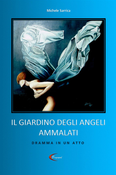 IL GIARDINO DEGLI ANGELI AMMALATI