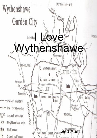 I Love Wythenshawe