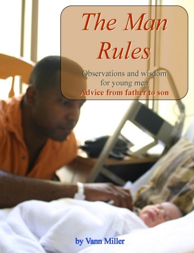 The Man Rules