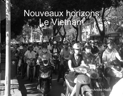 Nouveaux horizons Le Vietnam