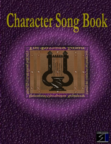 The Fantasy Sagas Character Song Book