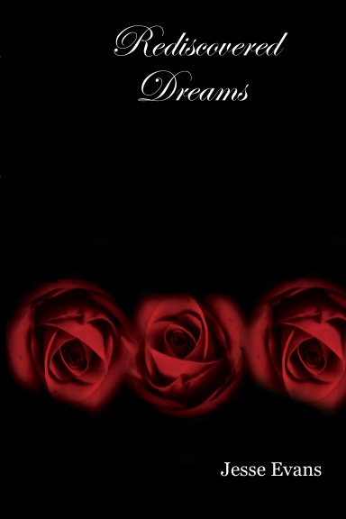 Rediscovered Dreams