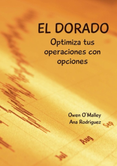 El Dorado: Optimiza Tus Operaciones Con Opciones