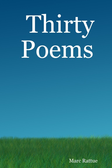 Thirty Poems
