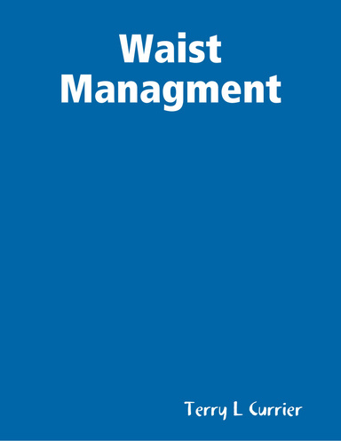Waist Managment