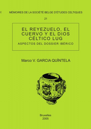 Mémoire n°21 – El Reyezuelo, el cuervo y el dios céltico Lug (Aspectos del dossier ibérico)