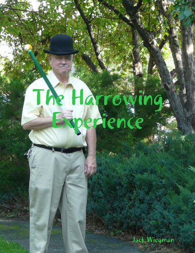 The Harrowing Experience