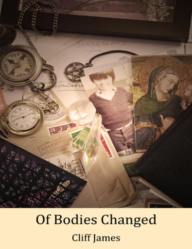 Of Bodies Changed