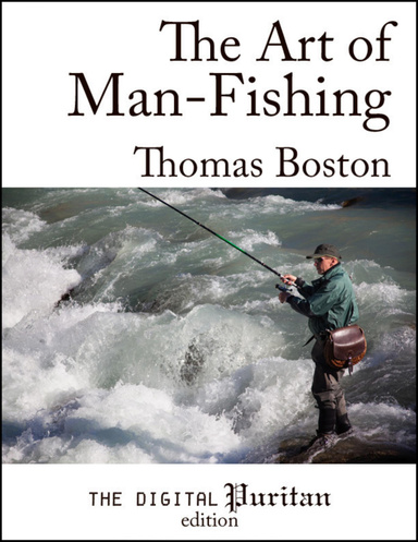 The Art of Man-Fishing