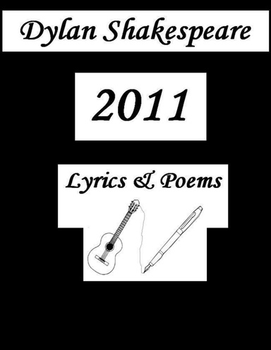2011: Lyrics & Poems