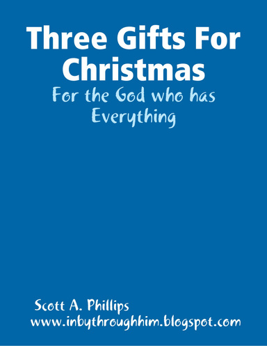 Three Gifts of Christmas