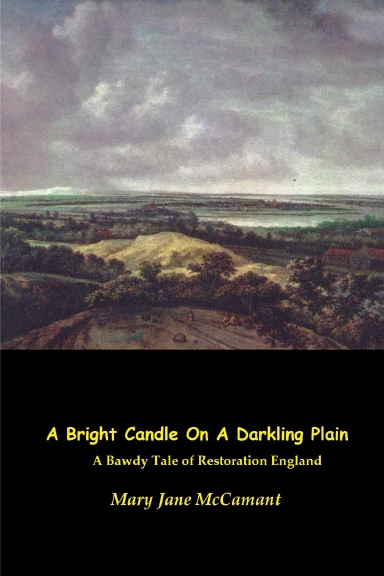 A Bright Candle On A Darkling Plain