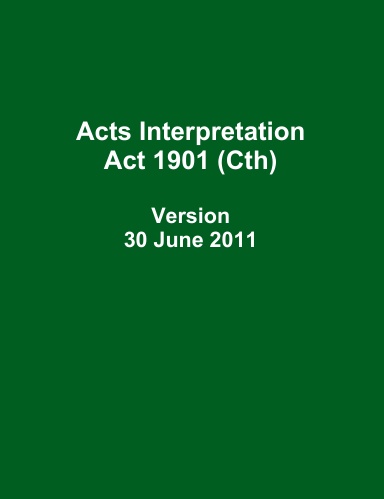Acts Interpretation Act 1901 (Cth)