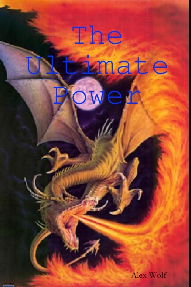 The Ultimate Power