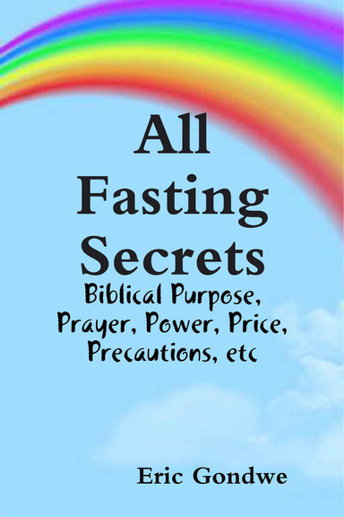 all-fasting-secrets-biblical-purpose-prayer-power-price