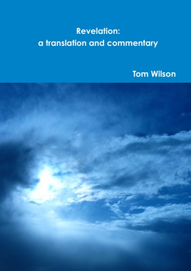 Revelation: a translation and commentary