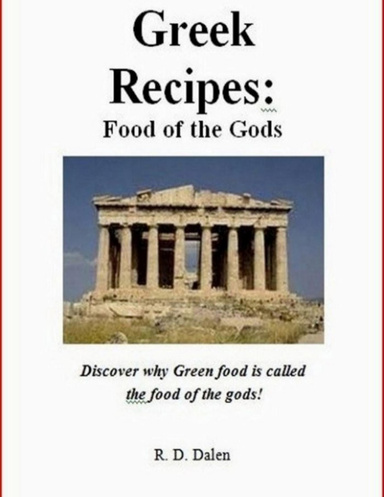Greek Recipes: Food for the Gods