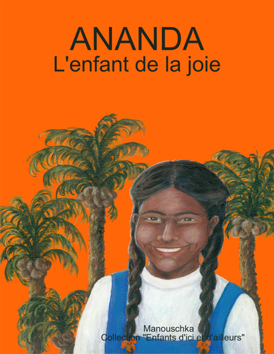 Ananda, l'enfant de la joie