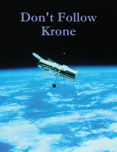Don't Follow Krone