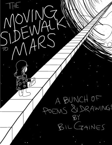 The Moving Sidewalk to Mars